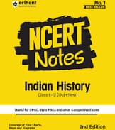 NCERT Notes Indian History Class 6-12