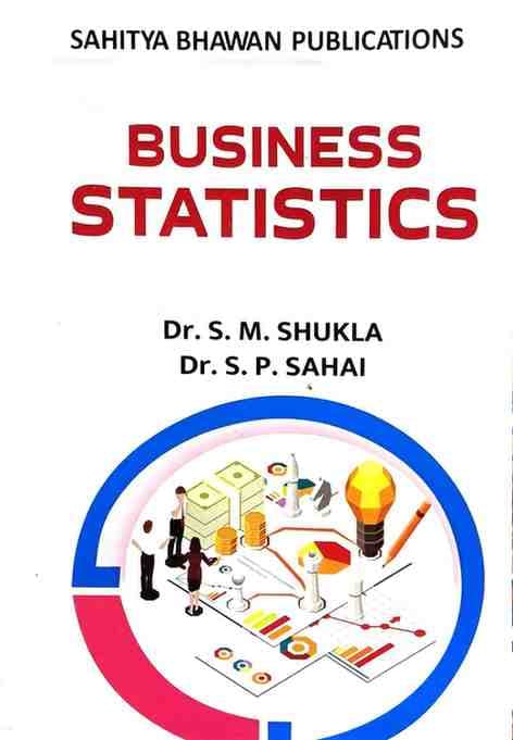 Businessstatisticsbysahityabhawwanbcom4thsem