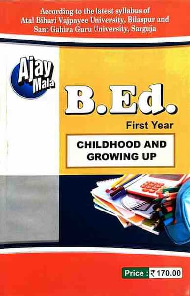 AjayMalaB.Ed1stYearChildhoodGrowingup