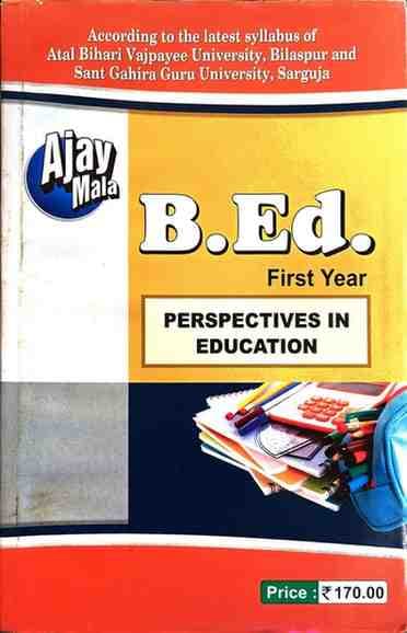 AjayMalaperspectivesineducationB.Ed1stSem