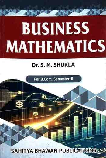 Business Mathematics SM Shukla
