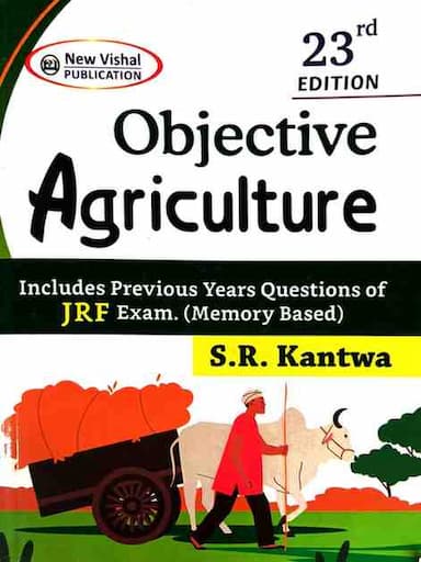 Objective Agriculture by S.R kantwa 23rd Edition