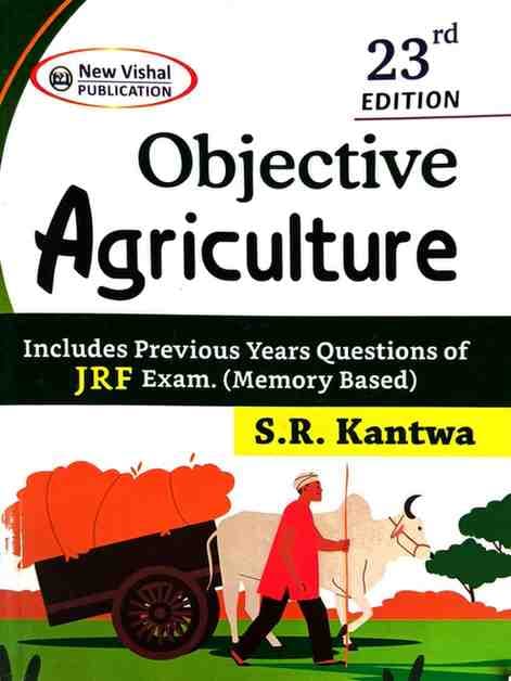 Objective Agriculture by S.R kantwa 23rd Edition